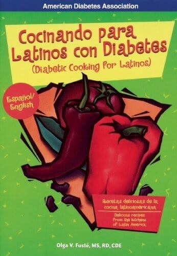 Cocinando para Latinos con Diabetes (Cooking for Latinos with Diabetes) by Olga Fusté M.S
