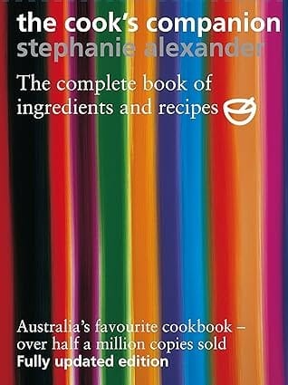 The Cook's Companion by Stephanie Alexander