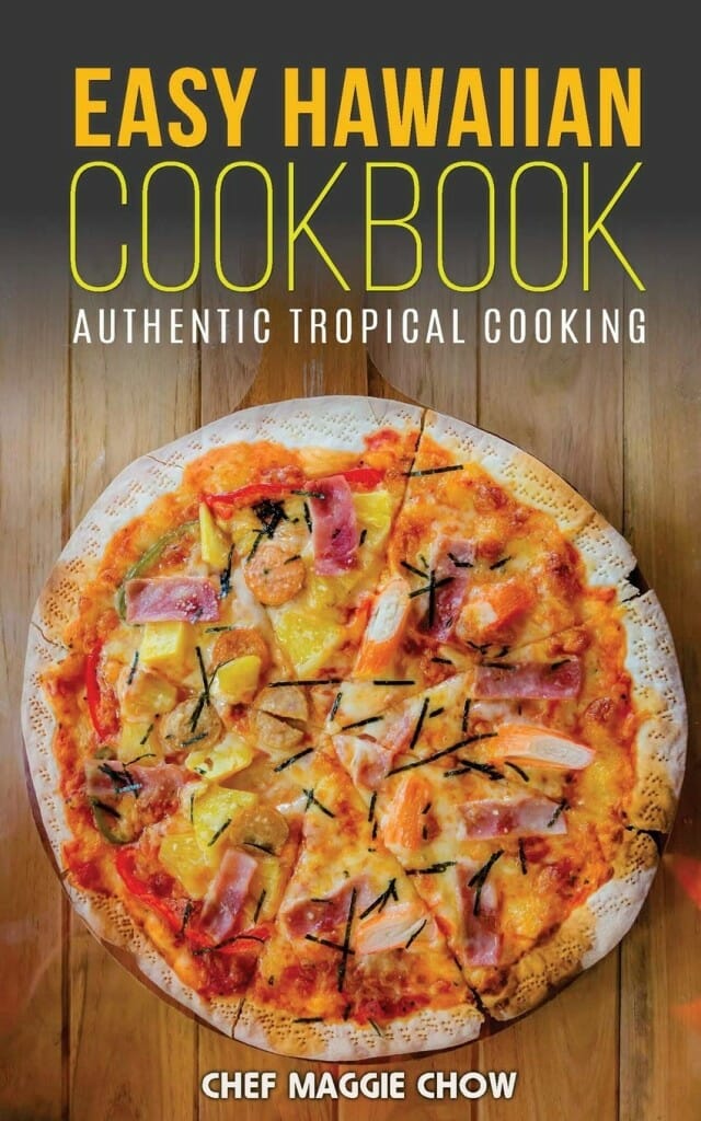 Easy Hawaiian Cookbook by Maggie Chow