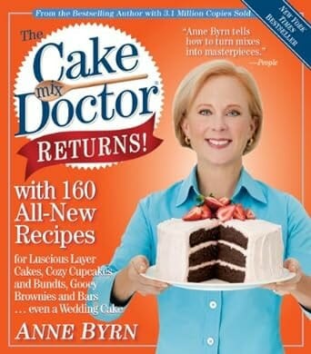 Cake Mix Doctor Returns by Anne Byrn