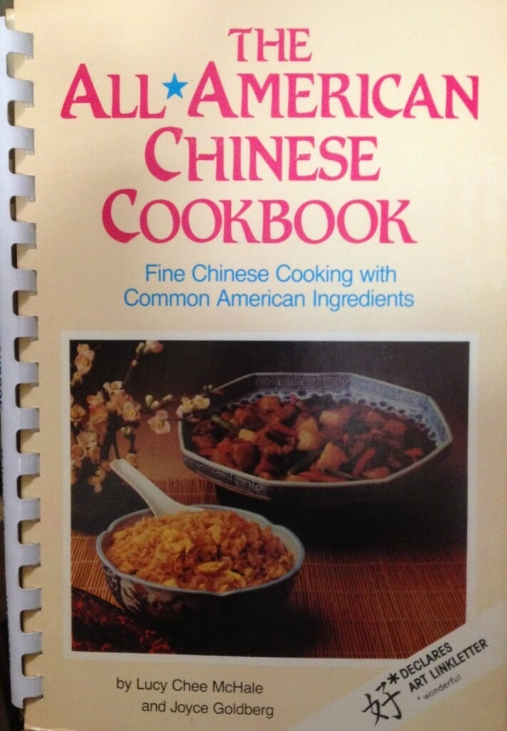 The All-American Chinese Cookbook by Lucy Chee McHale