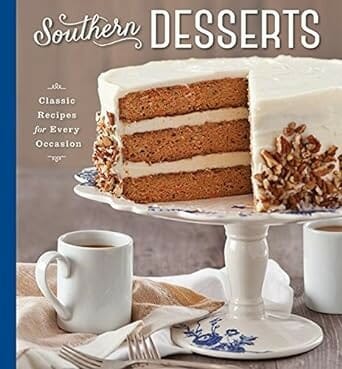 Southern Desserts Cookbook by Hoffman Media