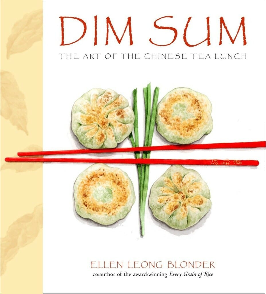 Dim Sum: The Art of Chinese… by Ellen Leong Blonder