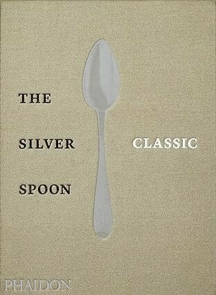 The Silver Spoon Classic by The Silver Spoon Kitchen