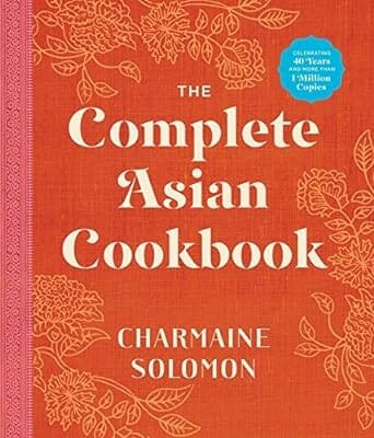 The Complete Asian Cookbook by Charmaine Solomon