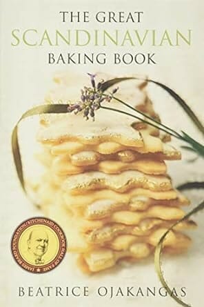 The Great Scandinavian Baking Book by Beatrice Ojakangas