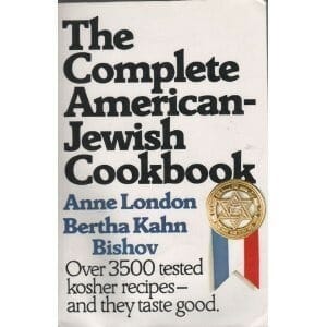 The Complete American-Jewish Cookbook by Anne London