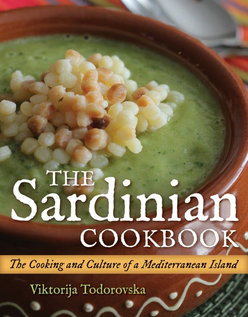 The Sardinian Cookbook: The Cooking and Culture of a Mediterranean Island by Viktorija Todorovska