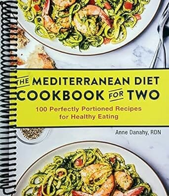 The Mediterranean Diet Cookbook for Two by Serena Ball RD