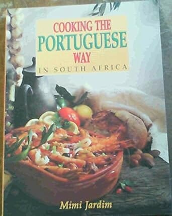 The Portuguese Cookbook by Mimi Jardim