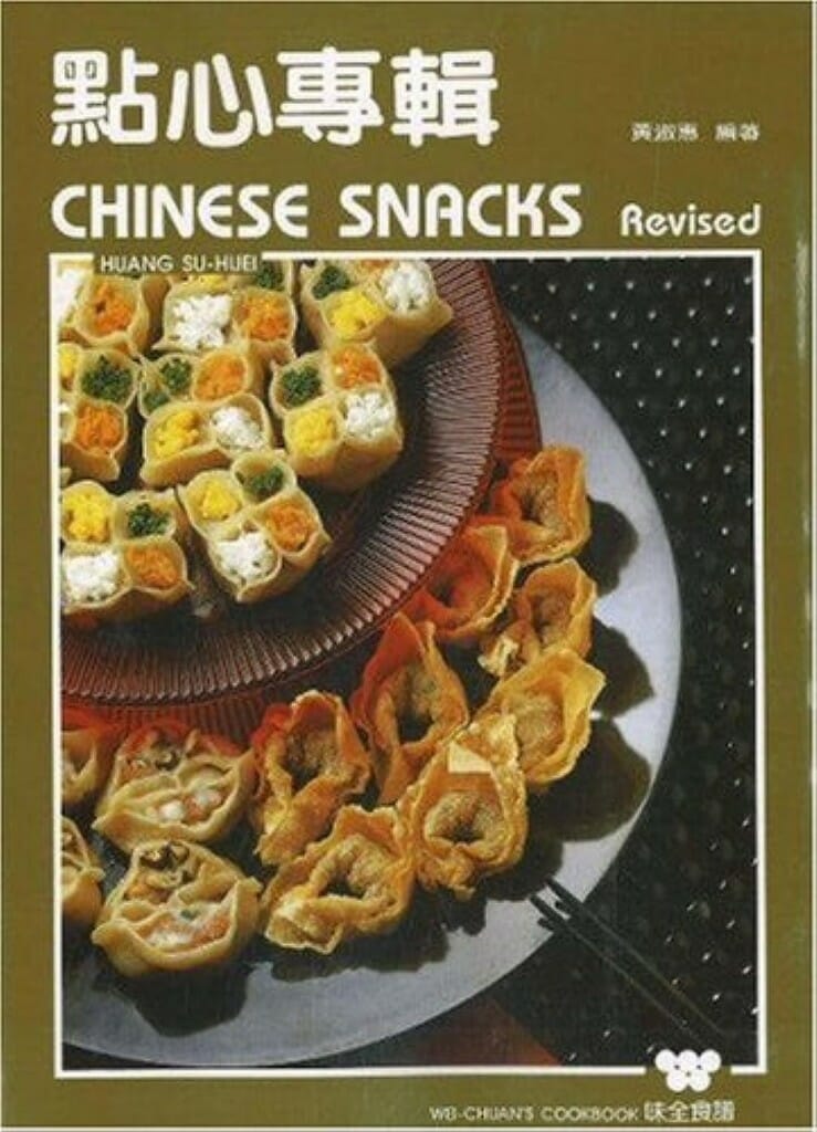 Chinese Snacks by Huang Su-Huei, Chen Chang-Yen