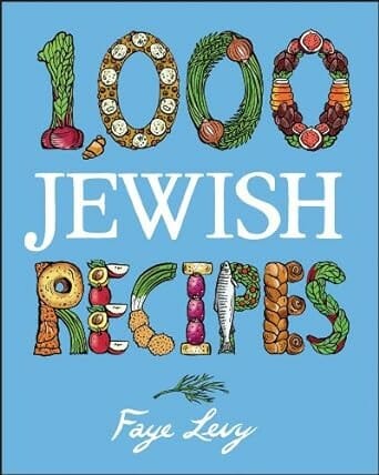 1000 Jewish Recipes by Faye Levy