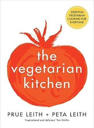The Vegetarian Kitchen by Prue & Peta Leith