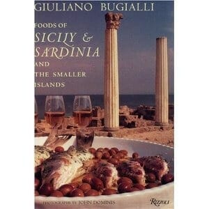 Foods of Sicily & Sardinia and the Smaller Islands by Giuliano Bugialli