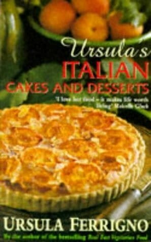 Ursulas Italian Cakes and Desserts by Ursula Ferrigno