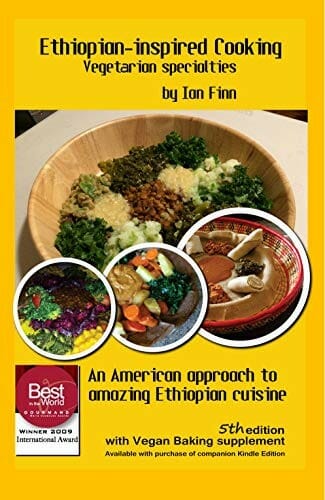 Ethiopian-inspired Cooking, Vegetarian Specialties by Ian Finn