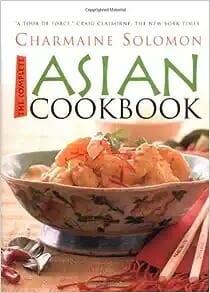 "The Complete Asian Cookbook" by Charmaine Solomon