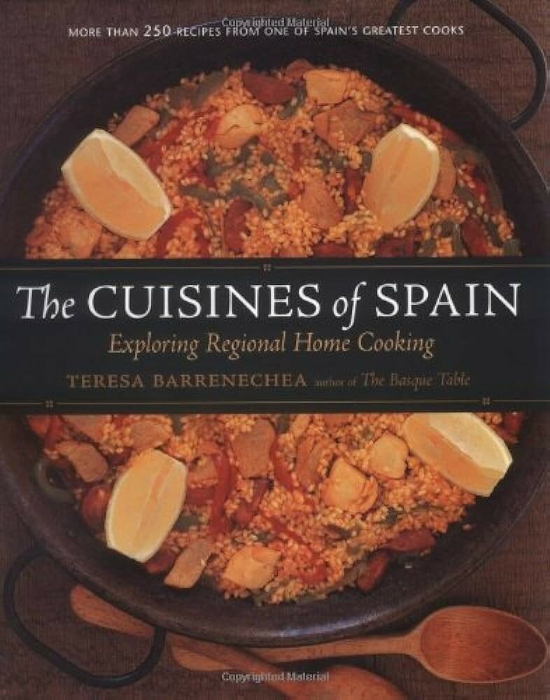 The Cuisines of Spain by Teresa Barrenechea
